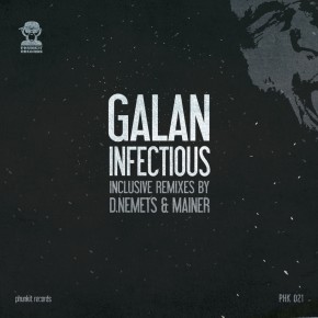 Galan - Infectious incl. D.Nemets and Mainer Remixes