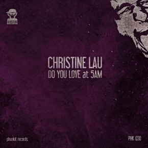 Christine Lau - Do You Love At 5am