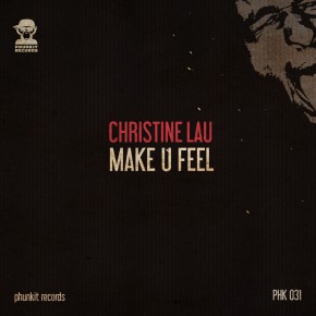 Christine Lau - Make U Feel