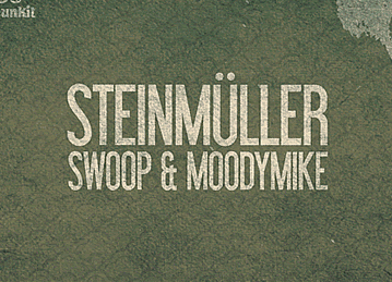 Steinmüller – Swoop & Moodymike