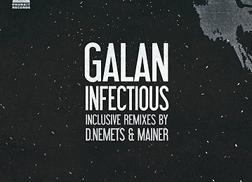 Galan – Infectious incl. D.Nemets and Mainer Remixes