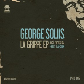 George Soliis - La Grippe EP incl. Helly Larson Remix