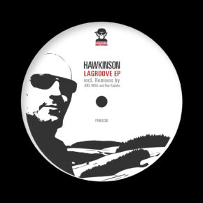 Hawkinson - La Groove EP - Subtle dry techno to driving dance floor weapons. Hawkinson, Ray Kajioka, and Joel Mull!