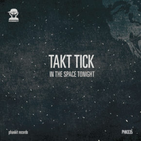 Takt Tick - In The Space Tonight