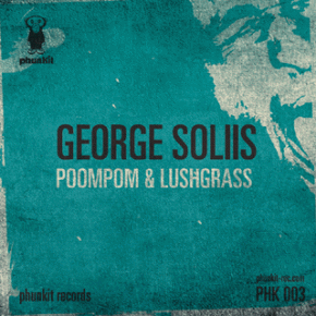 George Soliis - Poompom & Lushgrass